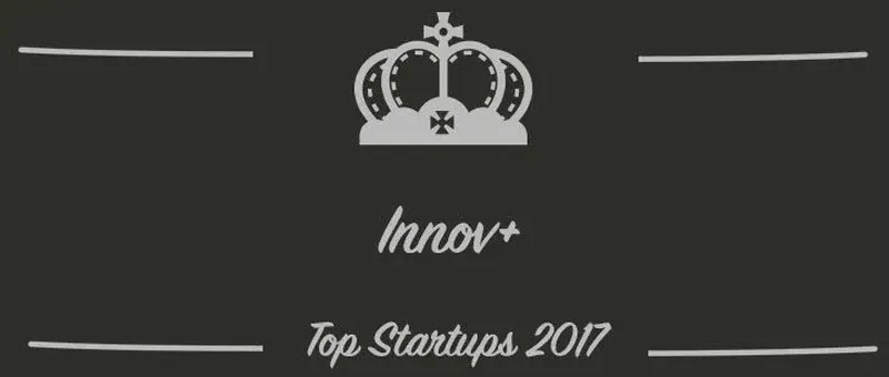 Innov+ : une startup à suivre en 2017 (Interview)