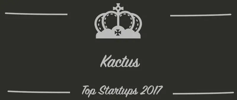 Kactus : une startup à suivre en 2017 (Interview)