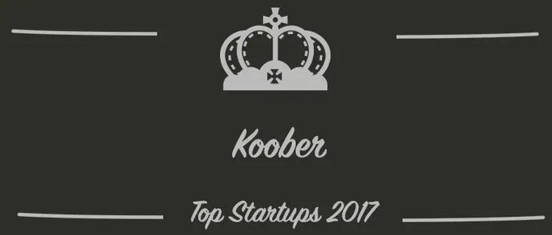 Koober : une startup à suivre en 2017 (Présentation)