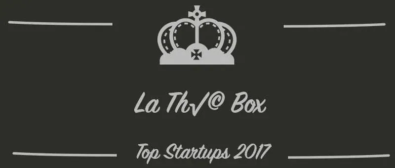 La Thé Box : une startup à suivre en 2017 (Présentation)