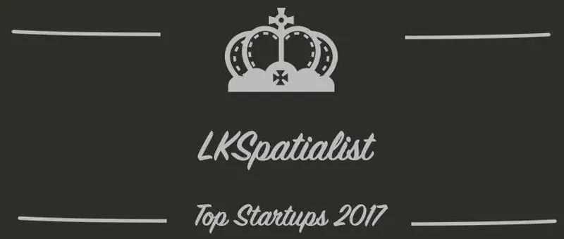 LKSpatialist : une startup à suivre en 2017 (Interview)