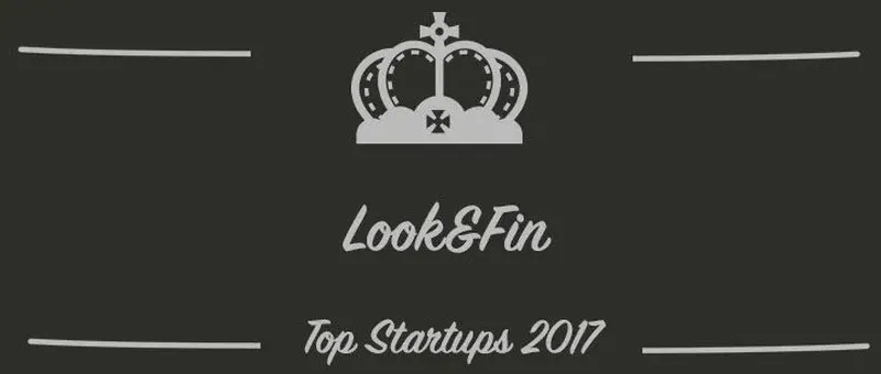 Look&Fin : une startup à suivre en 2017 (Interview)