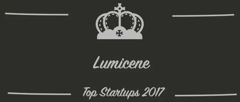 Lumicene : une startup à suivre en 2017 (Présentation)