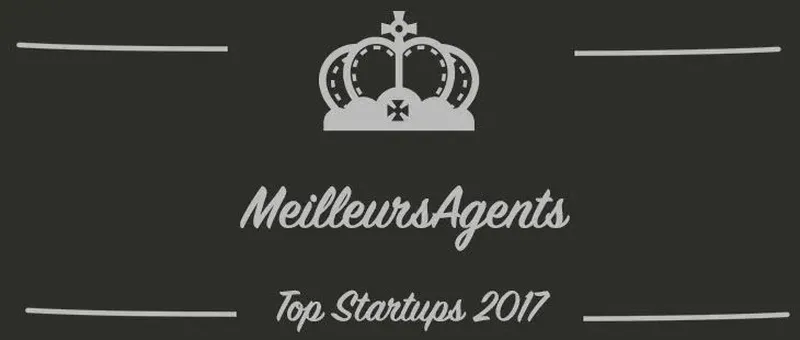 MeilleursAgents : une startup à suivre en 2017 (Interview)
