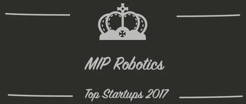 MIP Robotics : une startup à suivre en 2017 (Interview)