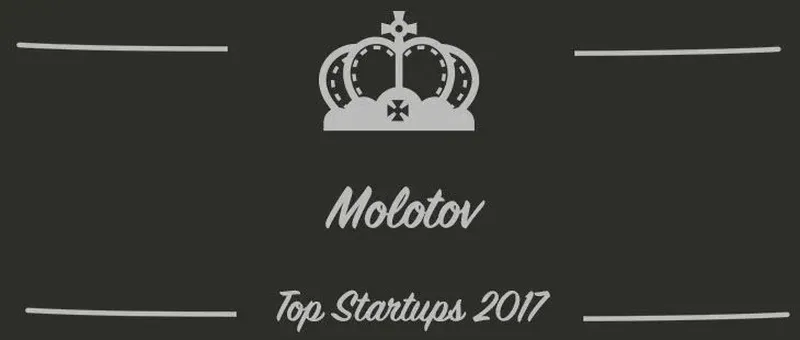 Molotov : une startup à suivre en 2017 (Présentation)