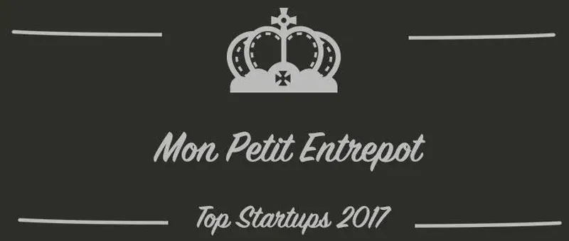 Mon Petit Entrepot : une startup à suivre en 2017 (Interview)