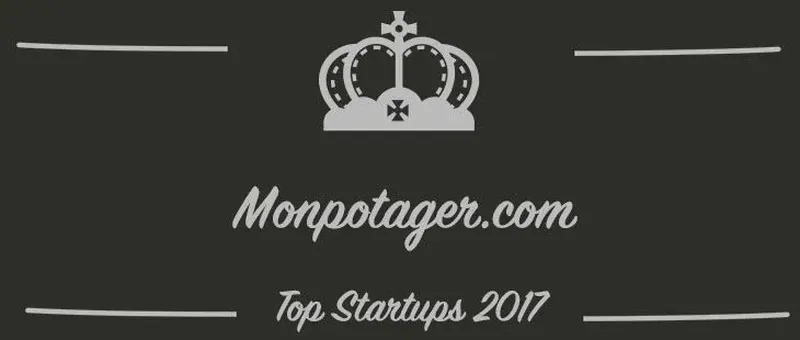 Monpotager.com : une startup à suivre en 2017 (Présentation)