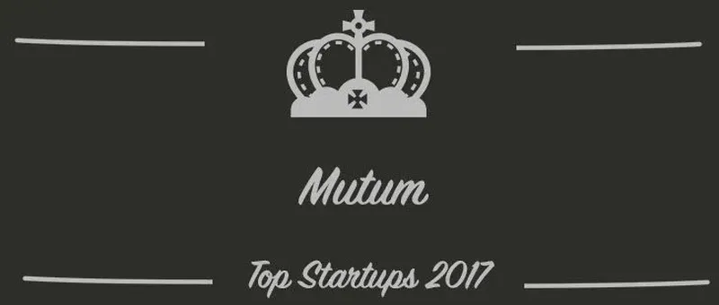 Mutum : une startup à suivre en 2017 (Interview)