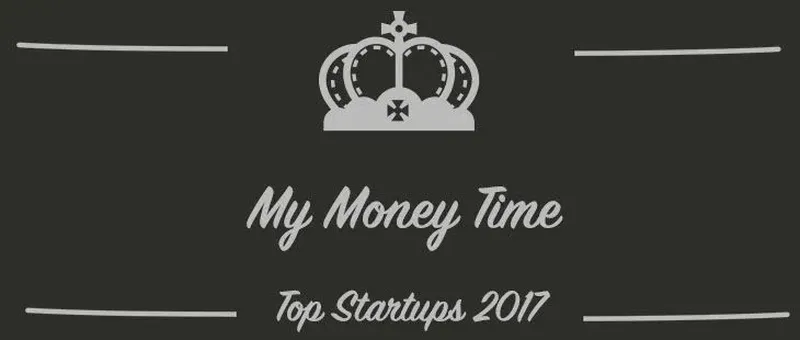 My Money Time : une startup à suivre en 2017 (Présentation)