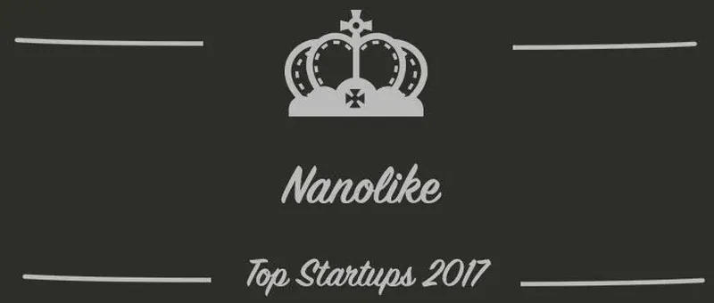 Nanolike : une startup à suivre en 2017 (Présentation)