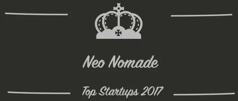 Neo Nomade : une startup à suivre en 2017 (Présentation)