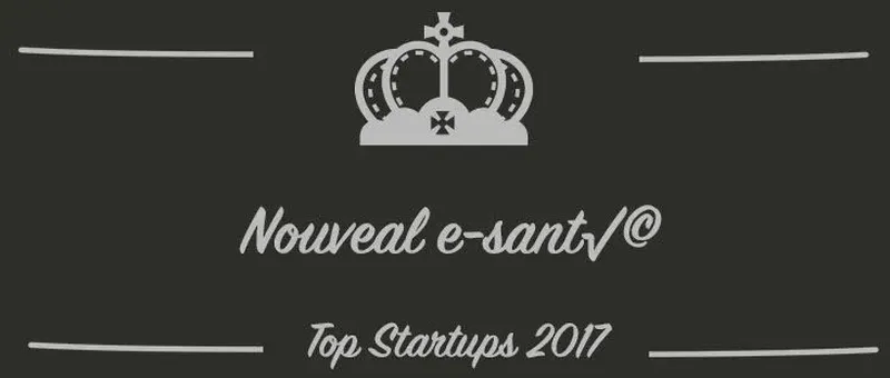 Nouveal e-santé : une startup à suivre en 2017 (Interview)