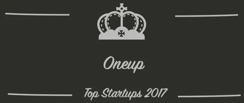 Oneup : une startup à suivre en 2017 (Présentation)