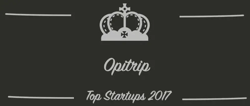 Opitrip : une startup à suivre en 2017 (Interview)