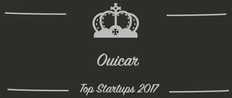 Ouicar : une startup à suivre en 2017 (Présentation)