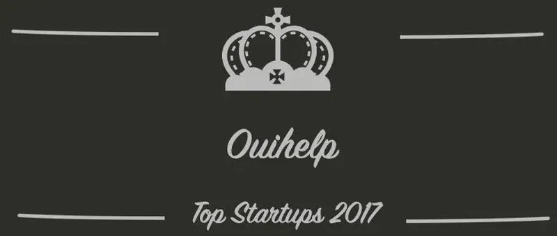 Ouihelp : une startup à suivre en 2017 (Interview)