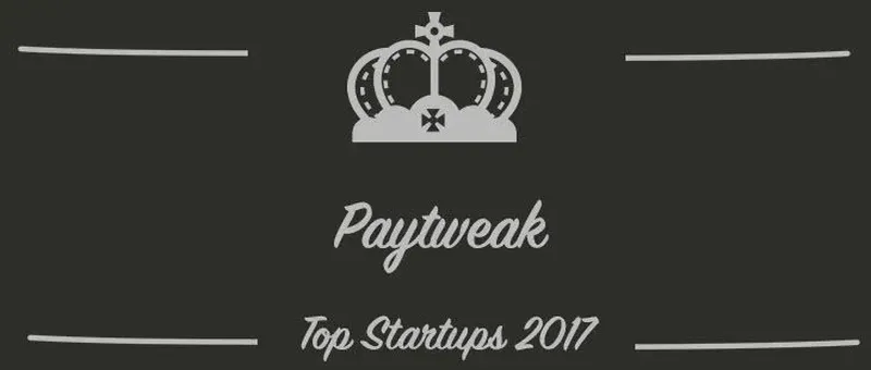Paytweak : une startup à suivre en 2017 (Interview)