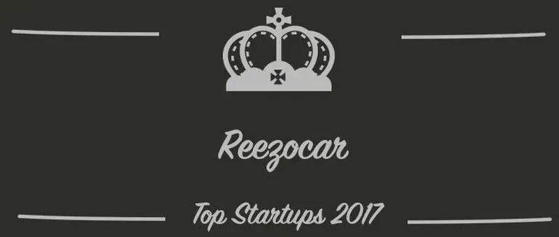 Reezocar : une startup à suivre en 2017 (Présentation)