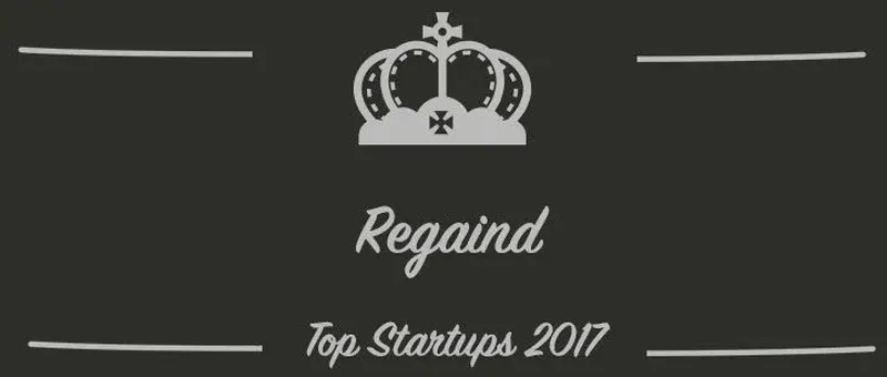 Regaind : une startup à suivre en 2017 (Présentation)