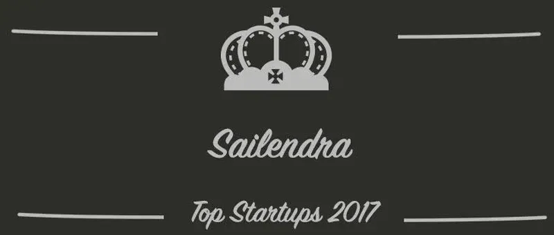 Sailendra : une startup à suivre en 2017 (Présentation)