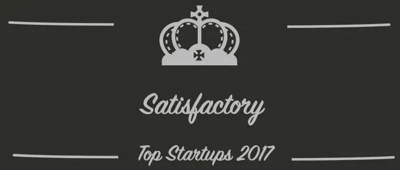 Satisfactory : une startup à suivre en 2017 (Interview)