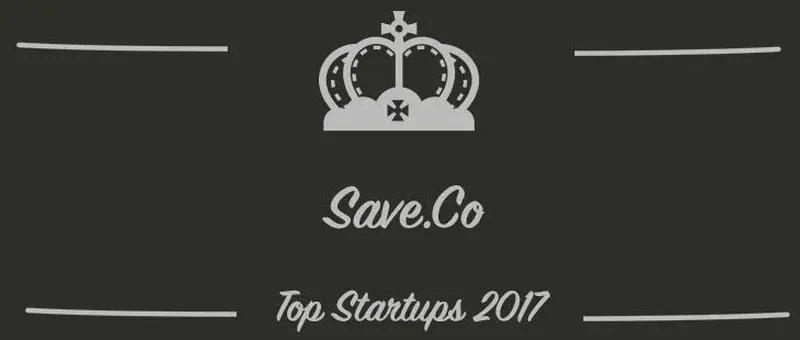 Save.Co : une startup à suivre en 2017 (Présentation)