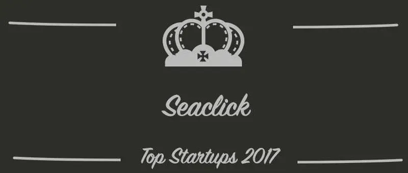 Seaclick : une startup à suivre en 2017 (Interview)