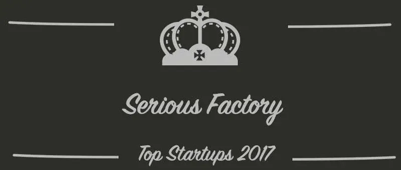 Serious Factory : une startup à suivre en 2017 (Interview)