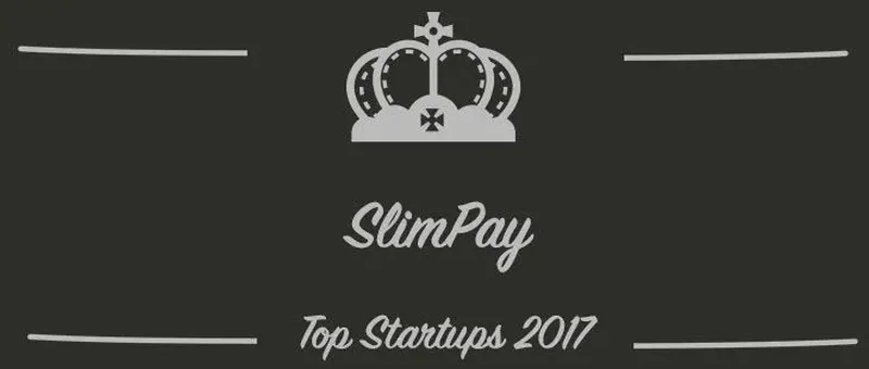 SlimPay : une startup à suivre en 2017 (Interview)