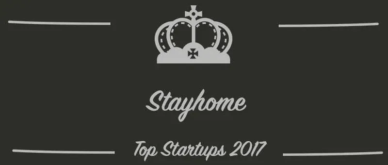 Stayhome : une startup à suivre en 2017 (Présentation)