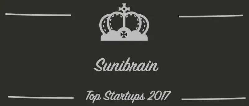 Sunibrain : une startup à suivre en 2017 (Présentation)