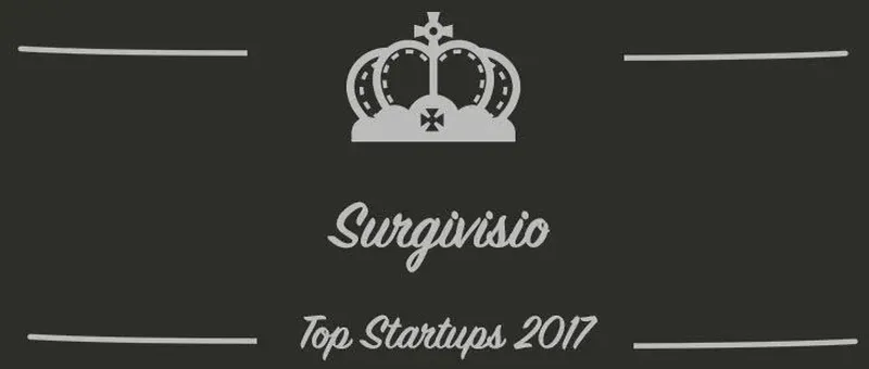 Surgivisio : une startup à suivre en 2017 (Présentation)