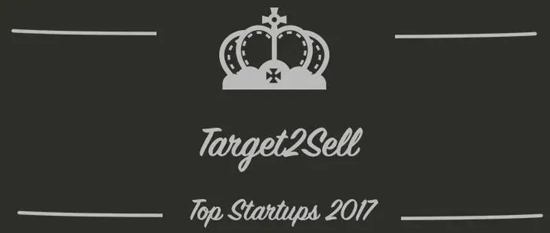 Target2Sell : une startup à suivre en 2017 (Présentation)