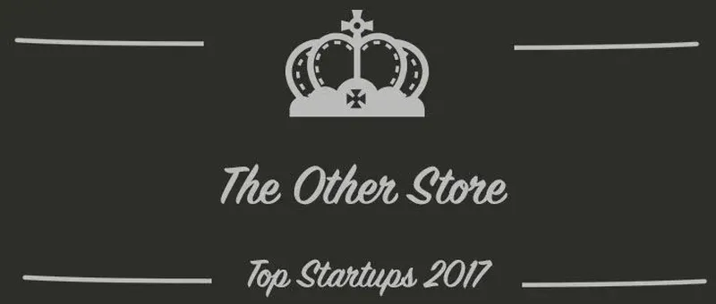 The Other Store : une startup à suivre en 2017 (Interview)