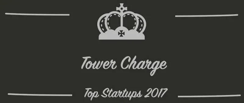 Tower Charge : une startup à suivre en 2017 (Interview)