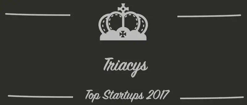 Triacys : une startup à suivre en 2017 (Présentation)