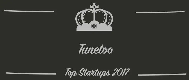 Tunetoo : une startup à suivre en 2017 (Présentation)
