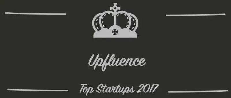 Upfluence : une startup à suivre en 2017 (Interview)