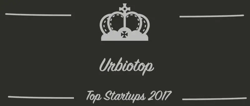 Urbiotop : une startup à suivre en 2017 (Interview)
