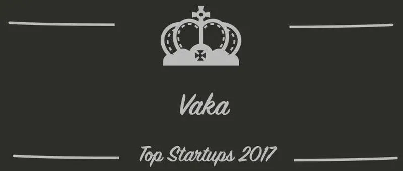 Vaka : une startup à suivre en 2017 (Interview)