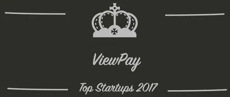 ViewPay : une startup à suivre en 2017 (Interview)