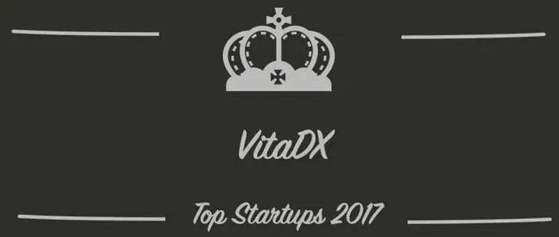 VitaDX : une startup à suivre en 2017 (Interview)