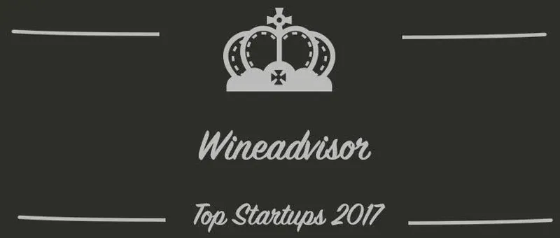 Wineadvisor : une startup à suivre en 2017 (Présentation)